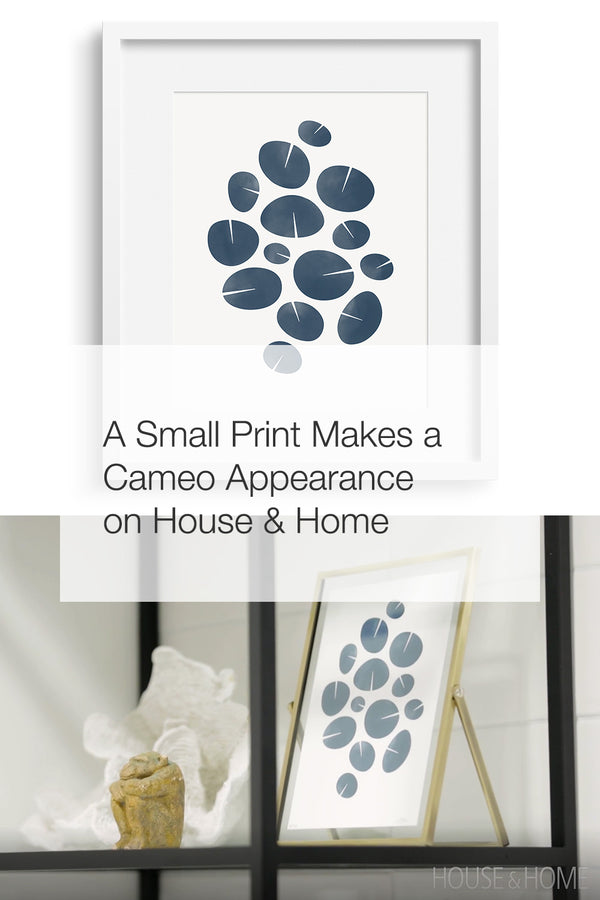 A Small Print Makes a Cameo Appearance on House & Home
